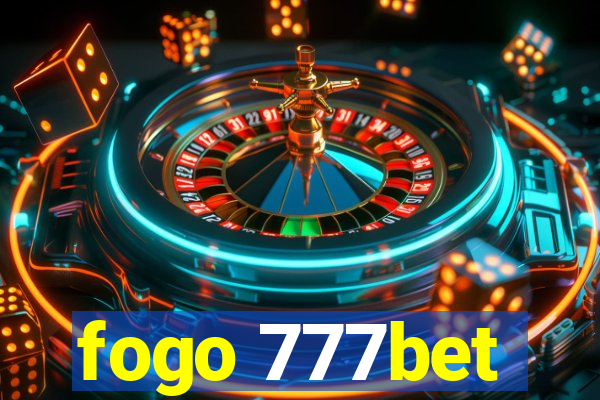 fogo 777bet